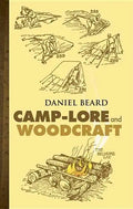 Camp-Lore and Woodcraft - Paperback