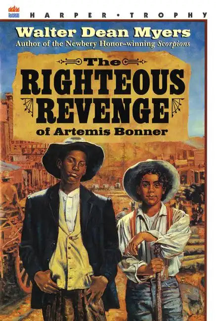 The Righteous Revenge of Artemis Bonner - Paperback