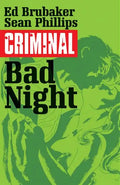 Criminal Volume 4: Bad Night - Paperback