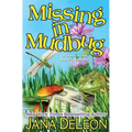 Missing in Mudbug - Paperback