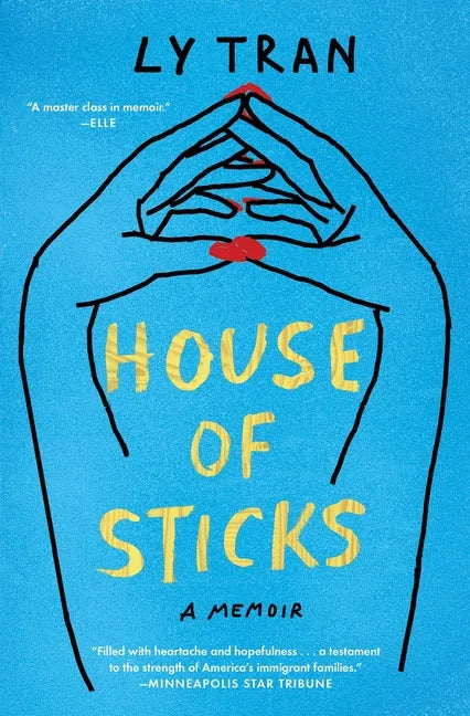 House of Sticks: A Memoir - Paperback
