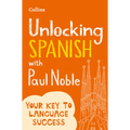 Unlocking Spanish with Paul Noble - Paperback