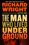 The Man Who Lived Underground: A Novel - Hardcover