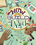 How to Build an Insect - Hardcover