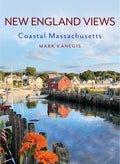 New England Views: Coastal Massachusetts - Hardcover