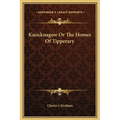 Knocknagow or the Homes of Tipperary - Hardcover