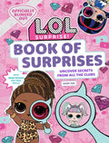 L.O.L. Surprise! Book of Surprises: (100+ Surprises, 24 Clubs, Lol Surprise Gifts for Girls Aged 5+) - Hardcover