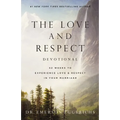The Love and Respect Devotional: 52 Weeks to Experience Love and Respect in Your Marriage - Hardcover