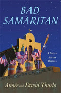 Bad Samaritan - Hardcover