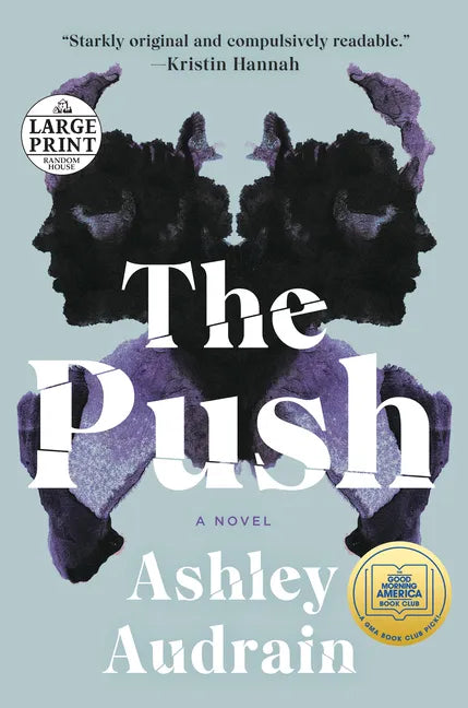 The Push: A GMA Book Club Pick (a Novel) - Paperback