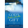 God's Indescribable Gift - Paperback