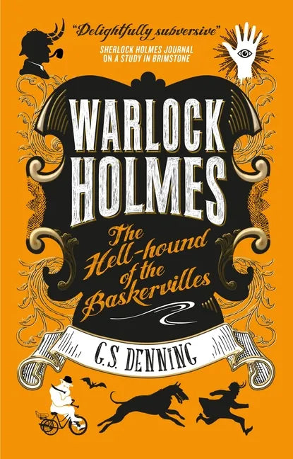 Warlock Holmes: The Hell-Hound of the Baskervilles: Warlock Holmes 2 - Paperback