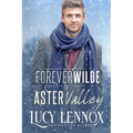 Forever Wilde in Aster Valley - Paperback