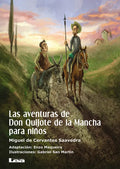 Las Aventuras de Don Quijote de la Mancha Para Niños - Paperback