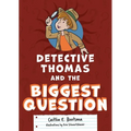 Detective Thomas and the Biggest Question - Paperback