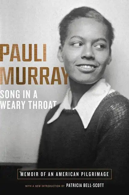 Song in a Weary Throat: Memoir of an American Pilgrimage - Paperback