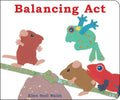 Balancing ACT - Board Book