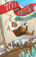 Tell No Tales: Pirates of the Southern Seas - Paperback