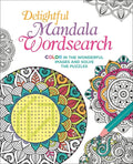 Delightful Mandala Wordsearch: Color in the Wonderful Images and Solve the Puzzles - Paperback