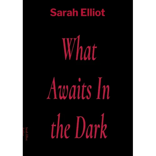 What Awaits In the Dark - Paperback