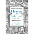 Heaven Is My Fatherland: The Life and Work of Michael Praetorius - Paperback
