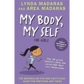 My Body, My Self for Girls: Revised Edition - Paperback