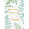 Inspirational Prayers for Women - Hardcover