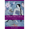 The Women's Book of Healing: Auras, Chakras, Laying On of Hands, Crystals, Gemstones, and Colors - Paperback