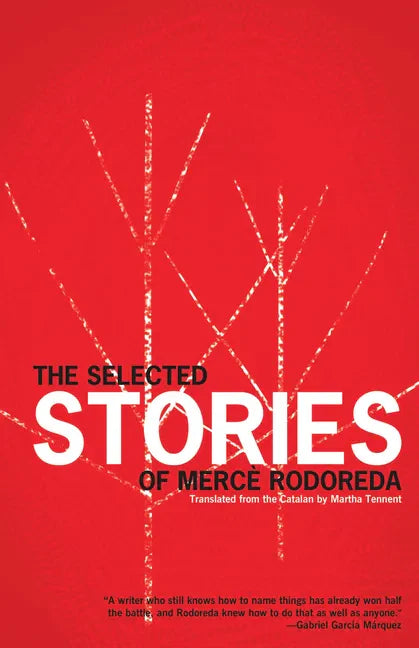 The Selected Stories of Mercè Rodoreda - Paperback