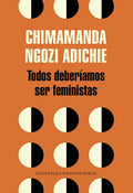 Todos Deberíamos Ser Feministas / We Should All Be Feminists - Paperback
