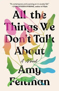 All the Things We Don't Talk about - Paperback
