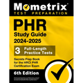 Phr Study Guide 2024-2025 - 3 Full-Length Practice Tests, Secrets Prep Book for the Hrci Phr Certification Exam: [6th Edition] - Paperback