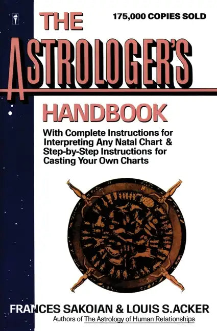 The Astrologer's Handbook - Paperback