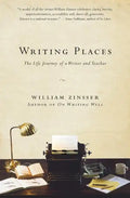 Writing Places: The Life Journey of a Writer and Teacher - Paperback