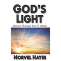 God's Light: Shining Through You to Others - Paperback