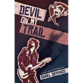 Devil on My Trail - Paperback
