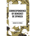 Correspondence of Benedict de Spinoza - Hardcover