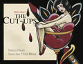 The Cut-Ups: Tattoo Flash from the Third Mind - Hardcover