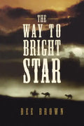 The Way To Bright Star - Paperback