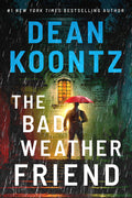 The Bad Weather Friend - Hardcover