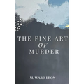 The Fine Art of Murder - Paperback