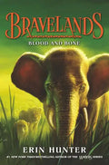 Bravelands: Blood and Bone - Hardcover