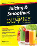 Juicing & Smoothies for Dummies - Paperback