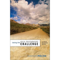 Taking the Old Testament Challenge: A Daily Reading Guide - Paperback
