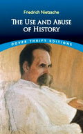 The Use and Abuse of History - Paperback