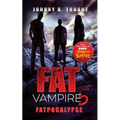 Fat Vampire 5: Fatpocalypse - Paperback