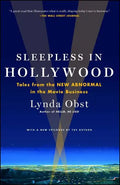 Sleepless in Hollywood: Tales from the NEW ABNORMAL in the Movie Business - Paperback