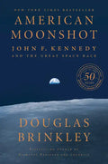 American Moonshot: John F. Kennedy and the Great Space Race - Paperback