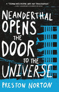 Neanderthal Opens the Door to the Universe - Paperback