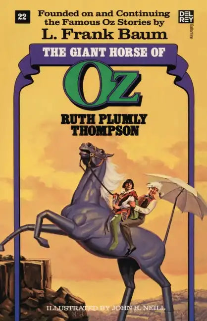Giant Horse of Oz (the Wonderful Oz Books, #22) - Paperback